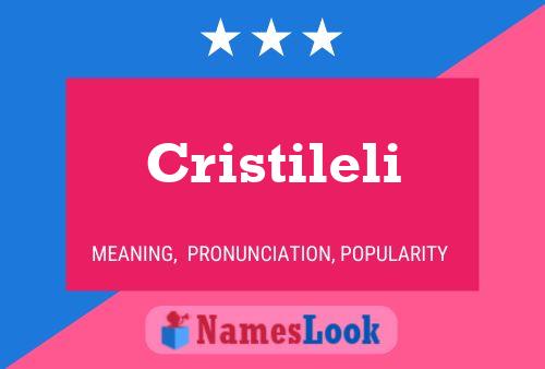 Cristileli Name Poster