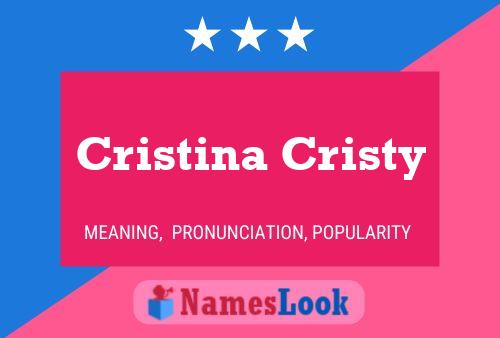 Cristina Cristy Name Poster