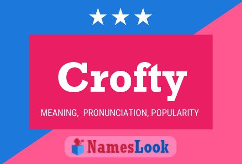 Crofty Name Poster