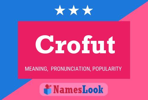 Crofut Name Poster