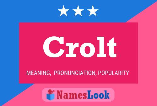 Crolt Name Poster