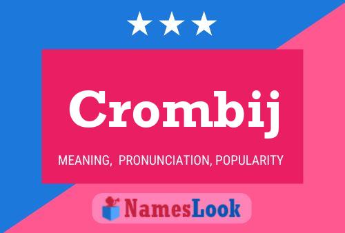 Crombij Name Poster