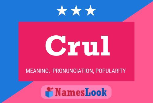 Crul Name Poster