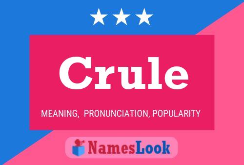 Crule Name Poster