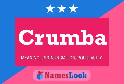 Crumba Name Poster