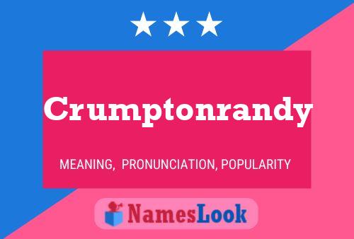 Crumptonrandy Name Poster