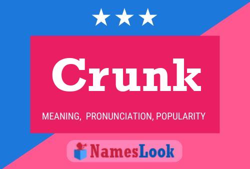 Crunk Name Poster