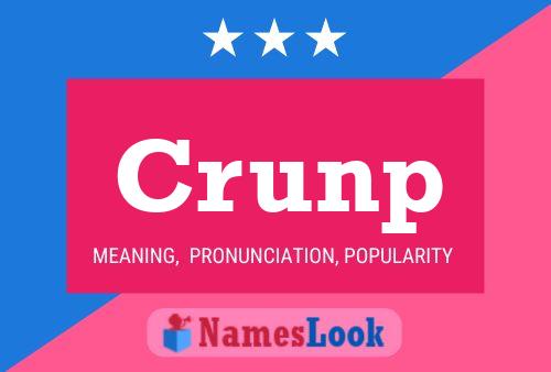 Crunp Name Poster