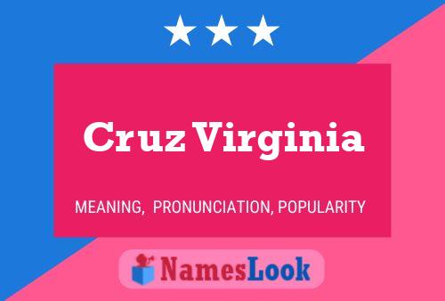 Cruz Virginia Name Poster