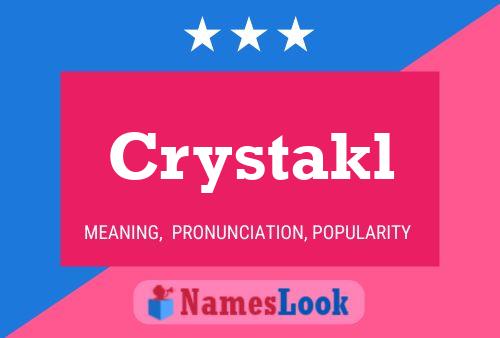 Crystakl Name Poster