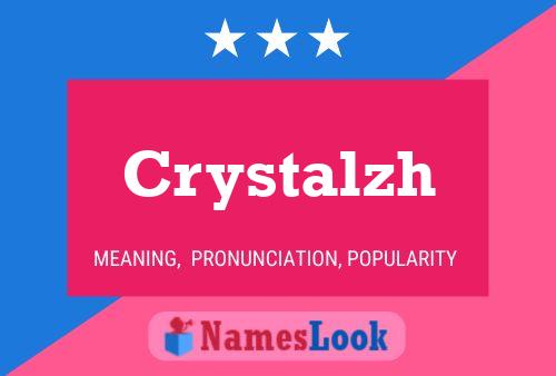 Crystalzh Name Poster