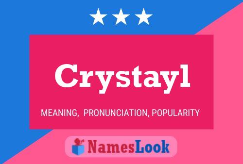 Crystayl Name Poster