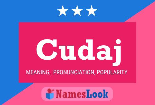 Cudaj Name Poster