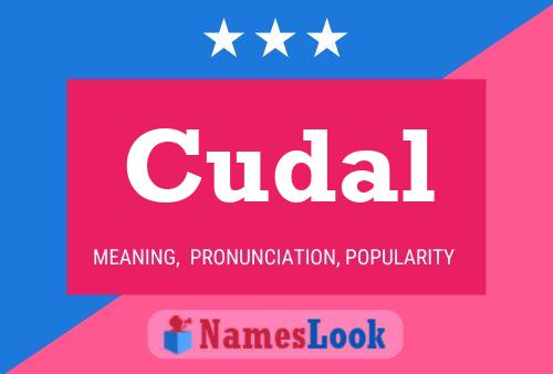 Cudal Name Poster