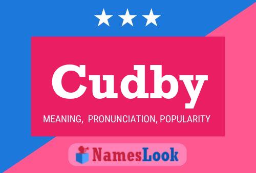 Cudby Name Poster