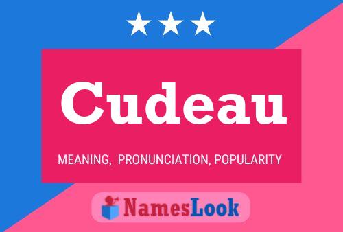 Cudeau Name Poster