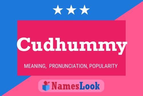 Cudhummy Name Poster