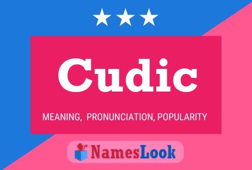 Cudic Name Poster