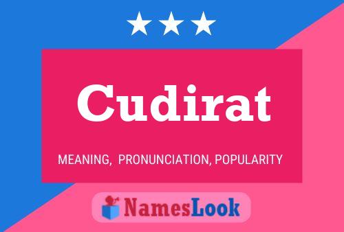 Cudirat Name Poster