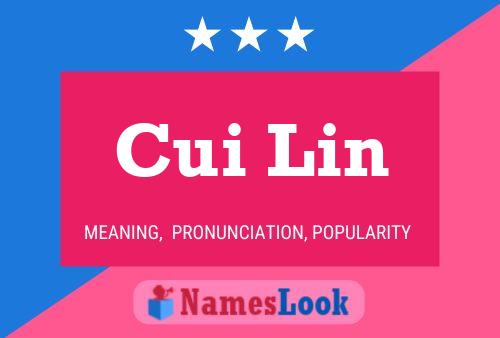 Cui Lin Name Poster