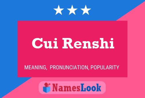 Cui Renshi Name Poster