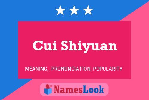 Cui Shiyuan Name Poster