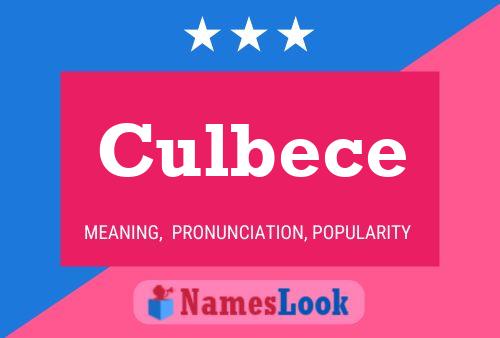 Culbece Name Poster