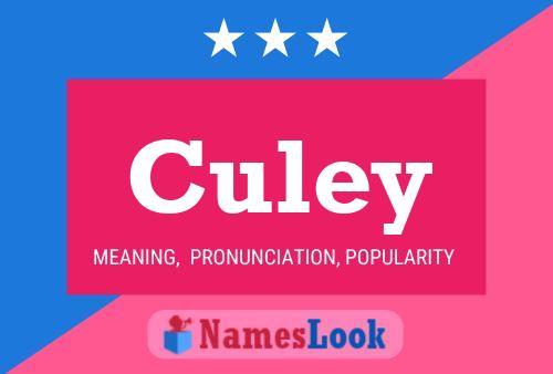 Culey Name Poster