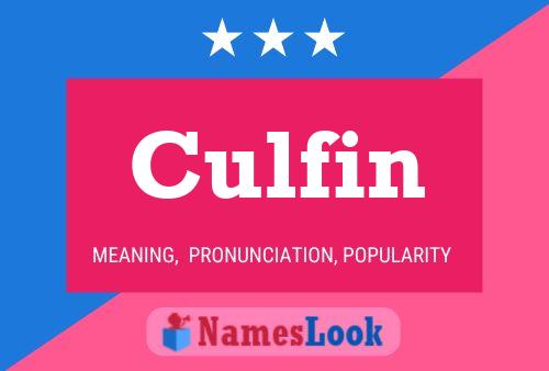 Culfin Name Poster