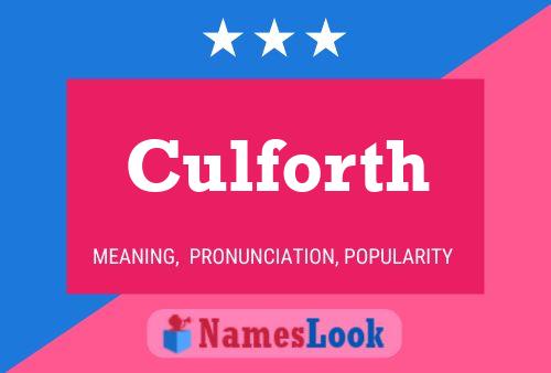 Culforth Name Poster