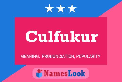 Culfukur Name Poster