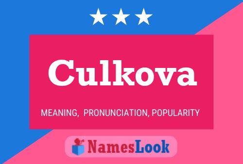 Culkova Name Poster