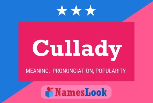 Cullady Name Poster