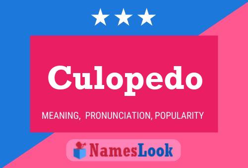 Culopedo Name Poster