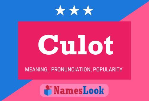 Culot Name Poster