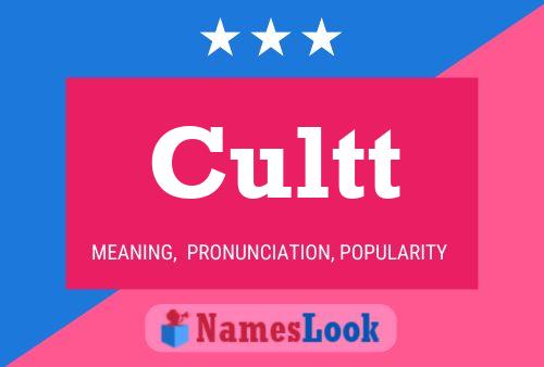 Cultt Name Poster