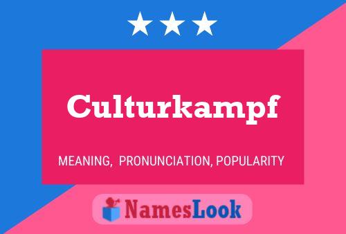 Culturkampf Name Poster