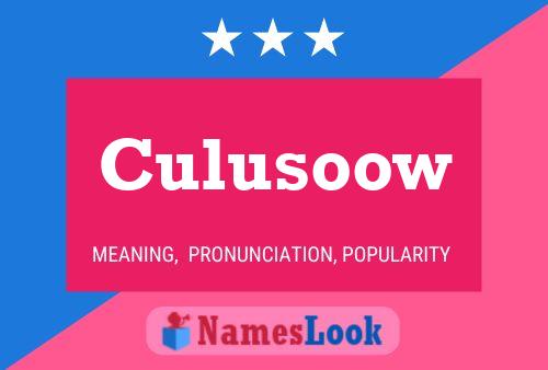 Culusoow Name Poster