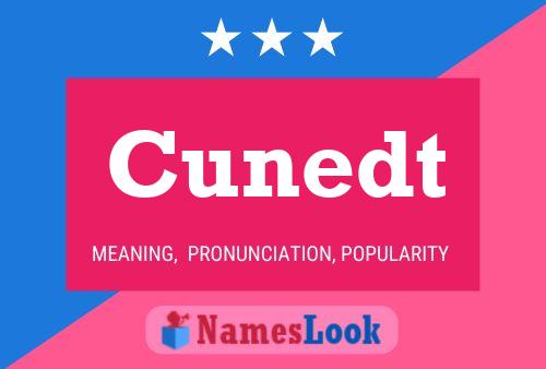 Cunedt Name Poster