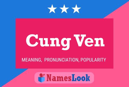 Cung Ven Name Poster