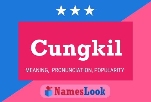 Cungkil Name Poster