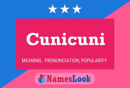 Cunicuni Name Poster