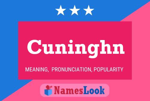 Cuninghn Name Poster