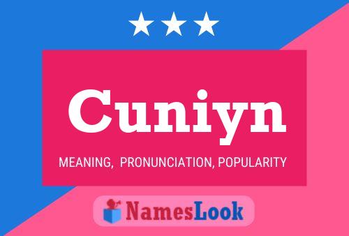 Cuniyn Name Poster