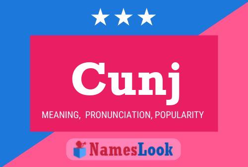 Cunj Name Poster