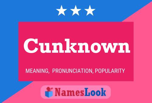 Cunknown Name Poster