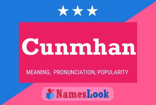 Cunmhan Name Poster