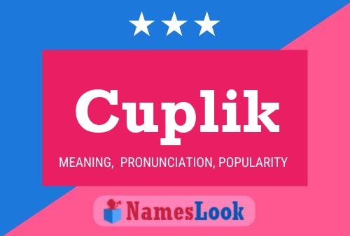 Cuplik Name Poster