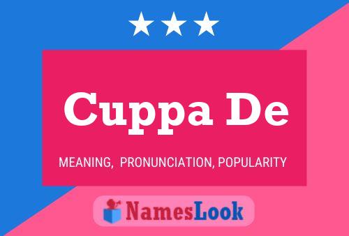 Cuppa De Name Poster