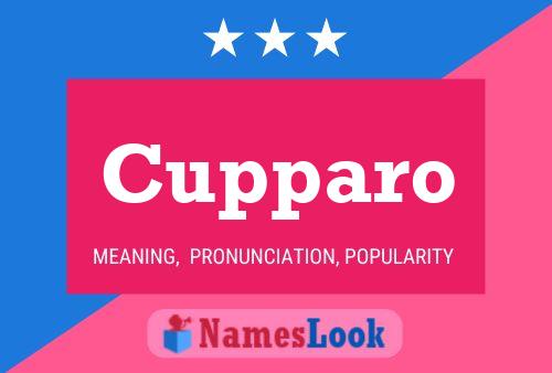 Cupparo Name Poster